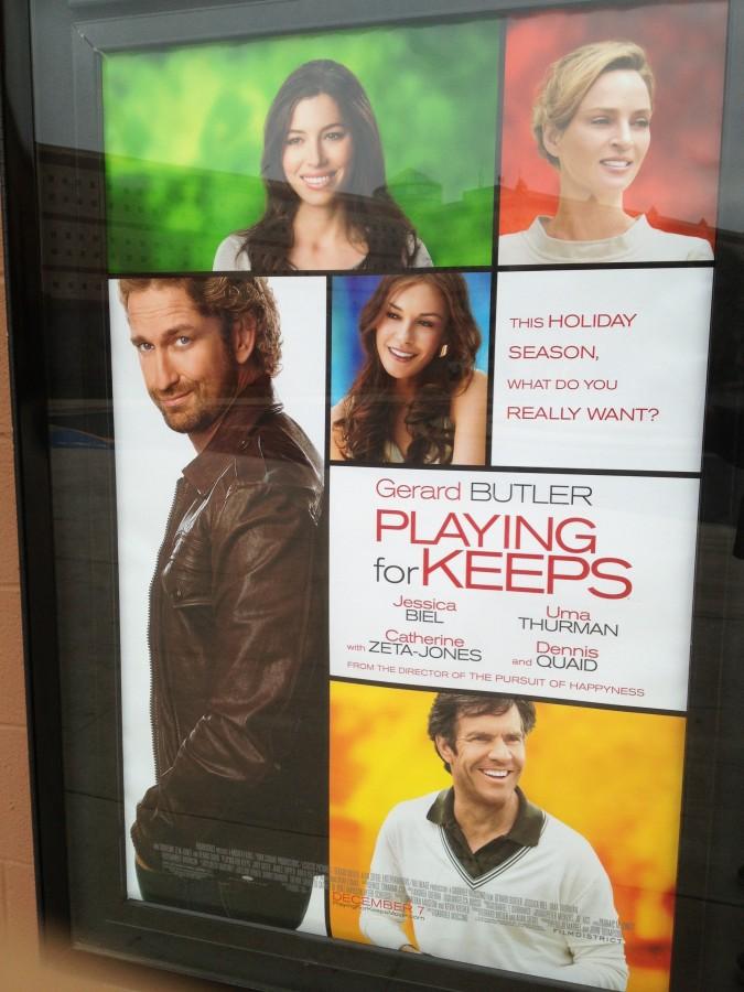 Playing for Keeps opened last Friday.