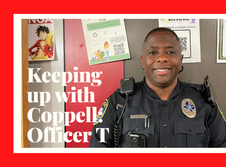 Keeping Up With Coppell: Officer T