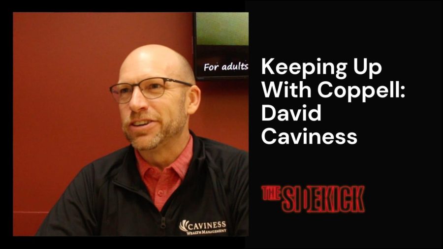 Keeping Up with Coppell: David Caviness