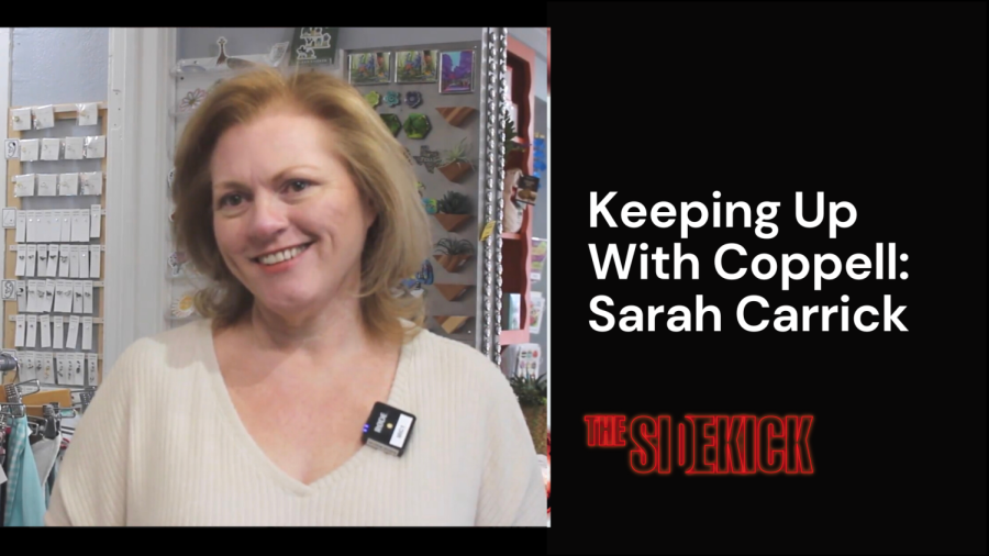 Keeping Up With Coppell: Sarah Carrick