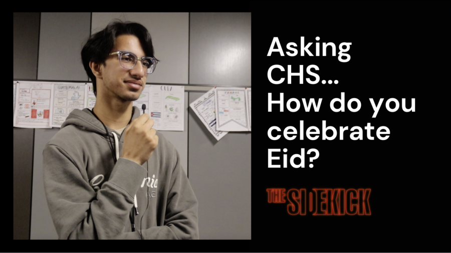 Asking CHS…How do you celebrate Eid?