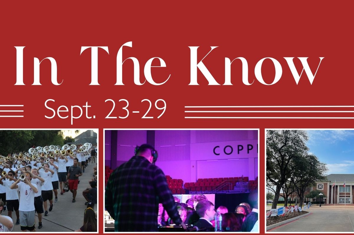 In the know is a series from The Sidekick detailing events involving Coppell High School and Coppell ISD happening this week. It will be posted every Monday for the remainder of the 2024-25 school year.
