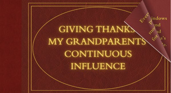 Giving Thanks: My grandparents’ continuous influence