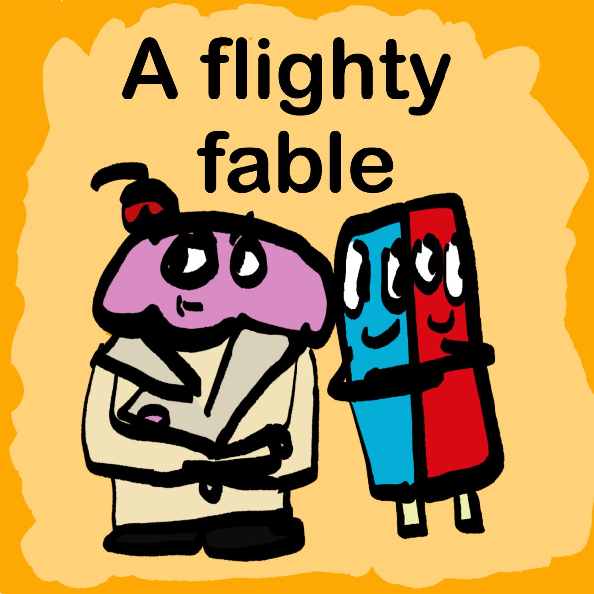 A flighty fable
